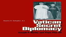 Read Vatican Secret Diplomacy  Joseph P  Hurley and Pope Pius XII Ebook pdf download