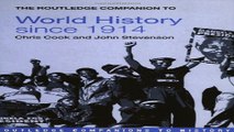 Read The Routledge Companion to World History since 1914  Routledge Companions to History  Ebook