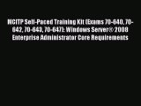 Read MCITP Self-Paced Training Kit (Exams 70-640 70-642 70-643 70-647): Windows Server® 2008