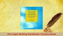 Download  The Legal Writing Handbook Practice Book Ebook Online