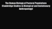 PDF The Human Biology of Pastoral Populations (Cambridge Studies in Biological and Evolutionary