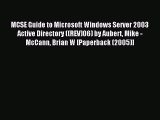 Read MCSE Guide to Microsoft Windows Server 2003 Active Directory ((REV)06) by Aubert Mike