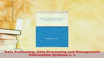 PDF  Data Processing Data Processing and Management Information Systems v 1 Free Books