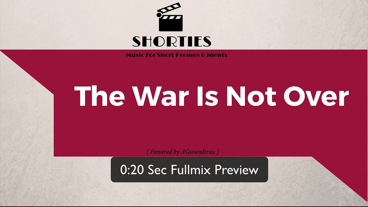 The War Is Not Over
