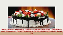PDF  AustraliasFavourite Foods Cakes Biscuits Cookies and Desserts AUSTRALIAS FAVOURITE Read Online