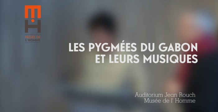 Les Pygmées du Gabon et leurs musiques