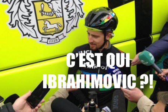 Paris-Roubaix 2016 - Peter Sagan : C'est qui Ibrahimovic ?