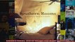 Read  Southern Rooms Interior Design from Miami to Houston  Full EBook