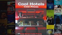 Read  Cool Hotels Cool Prices  Full EBook