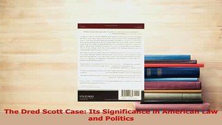Read  The Dred Scott Case Its Significance in American Law and Politics Ebook Free