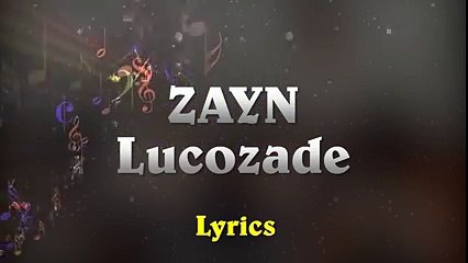 ZAYN - lUcOzAdE (Music Lyrics)