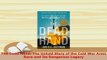 Download  The Dead Hand The Untold Story of the Cold War Arms Race and Its Dangerous Legacy Free Books