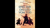 Once Upon a Time in the West/Spiel mir das lied vom tod/C'era una volta il West- Soundtrack