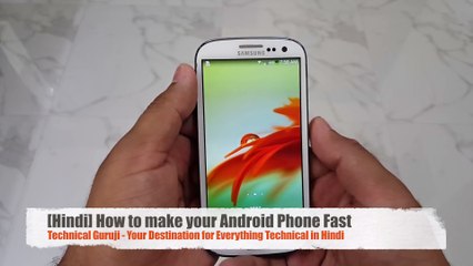 [Hindi Urdu] How to make your Android Phone Fast