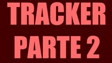 Tracker - Parte 2