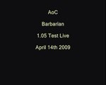 AoC - Testlive 1.05 Barbarian