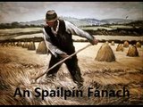 An Spailpín Fánach (Irish Leaving Certificate Poetry Reading)