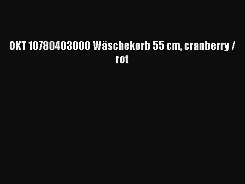 NEUES PRODUKT Zum Kaufen OKT 10780403000 W?schekorb 55 cm cranberry / rot