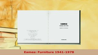 PDF  Eames Furniture 19411978 Free Books