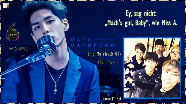 Day6 - Sing Me (Track 04)k-pop german Sub] 2 ND Mini Album DAYDREAM