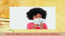 PDF  Com fer diners com un nen  Catalan Edition Download Online