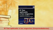 PDF  El Tao aplicado a los negocios Emprendedores Download Full Ebook