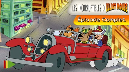 Les incorruptibles d'Elliot Mouse - 11 - La starlette