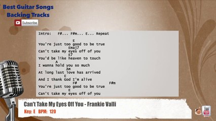 Can't Take My Eyes Off You - Frankie Valli Vocal Backing Track with chords and lyrics