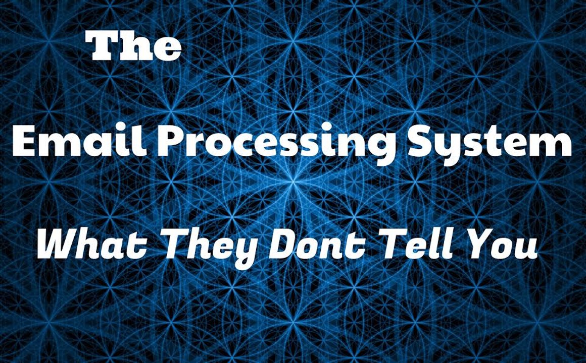 Email Processing System(How does it work?)