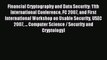 Read Financial Cryptography and Data Security: 11th International Conference FC 2007 and First