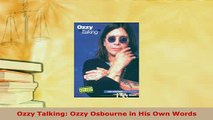 PDF  Ozzy Talking Ozzy Osbourne in His Own Words Download Full Ebook