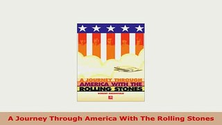 PDF  A Journey Through America With The Rolling Stones PDF Online