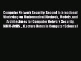 Read Computer Network Security: Second International Workshop on Mathematical Methods Models