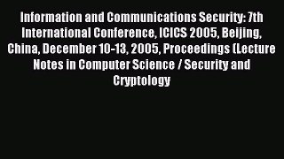 Read Information and Communications Security: 7th International Conference ICICS 2005 Beijing