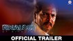 Final Cut Of Director - Official Movie Trailer | Monty Sharma | Nana Patekar & Kajal Aggar