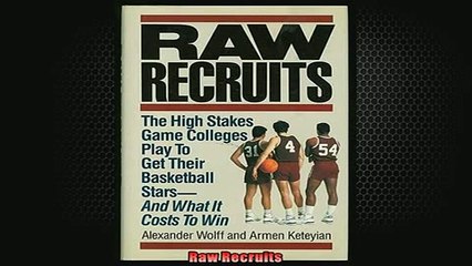 FREE PDF  Raw Recruits  DOWNLOAD ONLINE