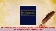 PDF  The Nature and Determinants of Disclosure Adequacy An International Perspective Download Online