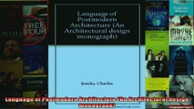 Read  Language of Postmodern Architecture An Architectural design monograph  Full EBook