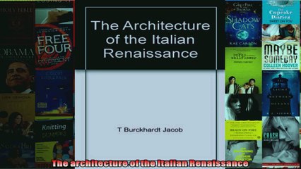 Read  The architecture of the Italian Renaissance  Full EBook