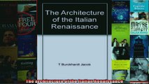 Read  The architecture of the Italian Renaissance  Full EBook