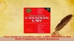 PDF  Your Guide to Canadian Law 1000 Answers to the Most Frequently Asked Questions Free Books