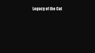 Download Legacy of the Cat PDF Free