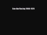 Download Can-Am Racing 1966-1974 PDF Online