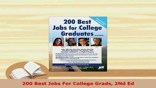 PDF 200 Best Jobs For College Grads 2Nd Ed Read Full Ebook