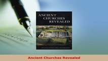 Download  Ancient Churches Revealed Read Online