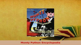PDF  Monty Python Encyclopedia Read Full Ebook