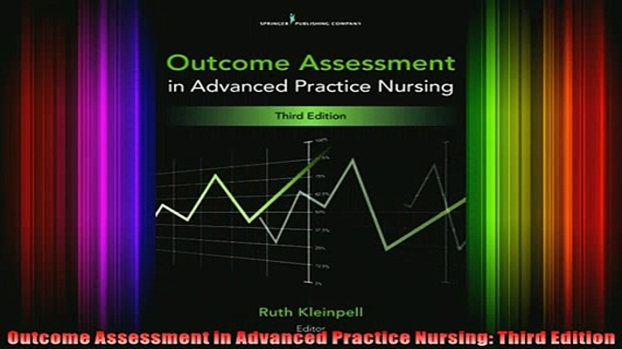 FREE DOWNLOAD  Outcome Assessment in Advanced Practice Nursing Third Edition  BOOK ONLINE
