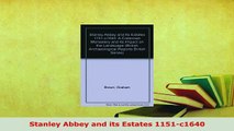 Download  Stanley Abbey and its Estates 1151c1640 Read Online