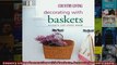 Read  Country Living Decorating with Baskets Accents for Every Room  Full EBook