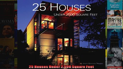 Download  25 Houses Under 2500 Square Feet Full EBook Free